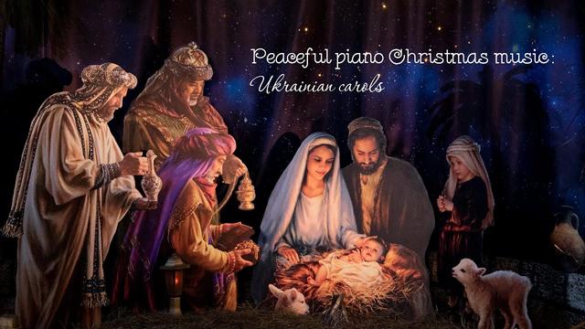 Peaceful piano Christmas music 2022: Ukrainian carols